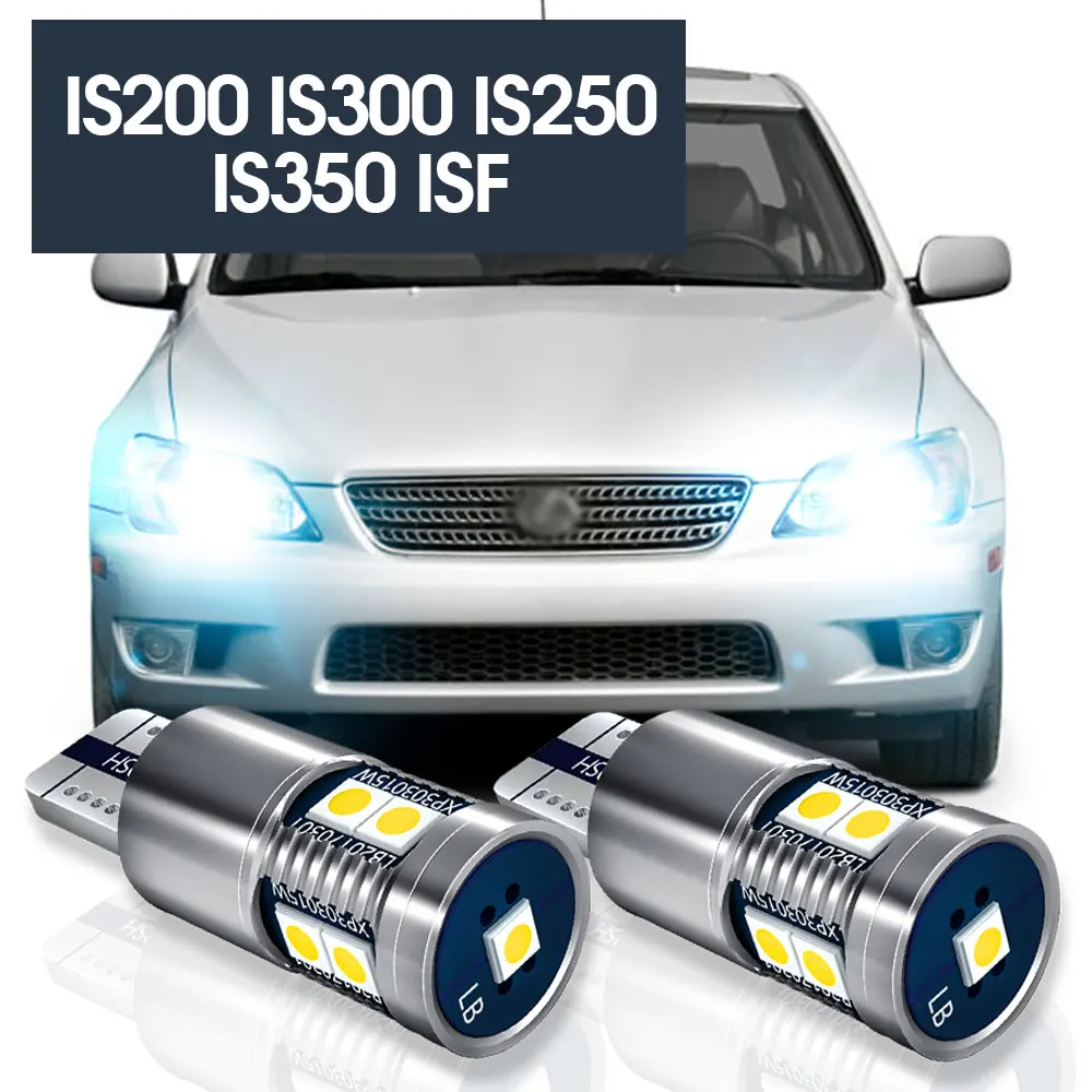 2x LED Parkovací Světlo Odbavení Lampy Příslušenství Canbus Pro Lexus IS200 IS300 IS250 IS350 JE F 1999-2014 2006 2008 2009 2010 2011 Obrázek 0